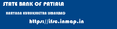 STATE BANK OF PATIALA  HARYANA KURUKSHETRA ISMAILBAD   ifsc code